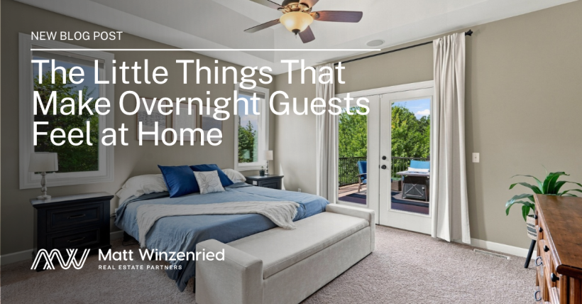 The Little Things That Make Overnight Guests Feel at Home